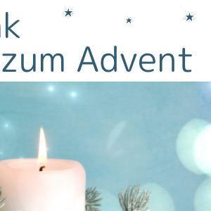 Ihr Geschenk zum Advent